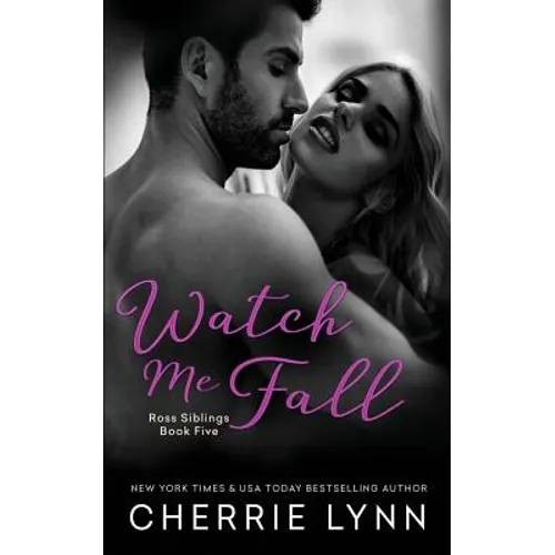 Watch Me Fall