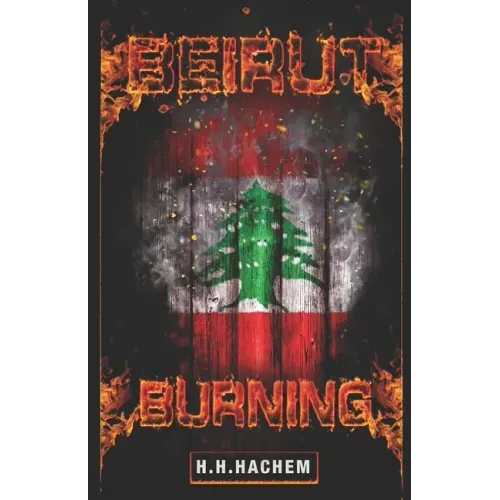 Beirut Burning