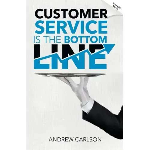 Customer Service is the Bottom Line