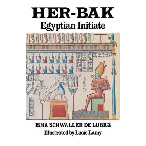 Her-Bak: Egyptian Initiate