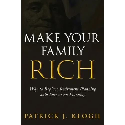 Make Your Family Rich