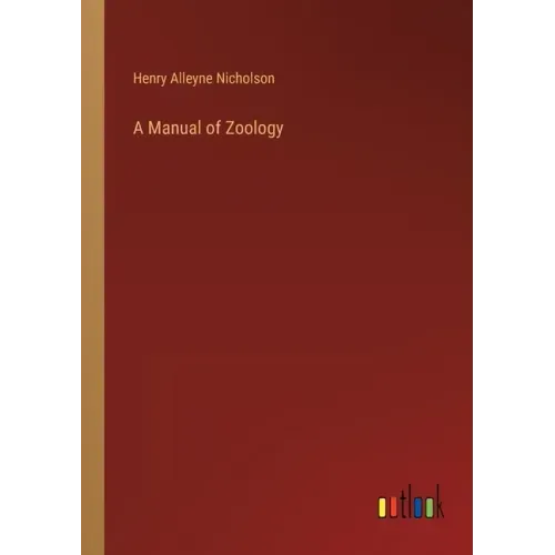 A Manual of Zoology