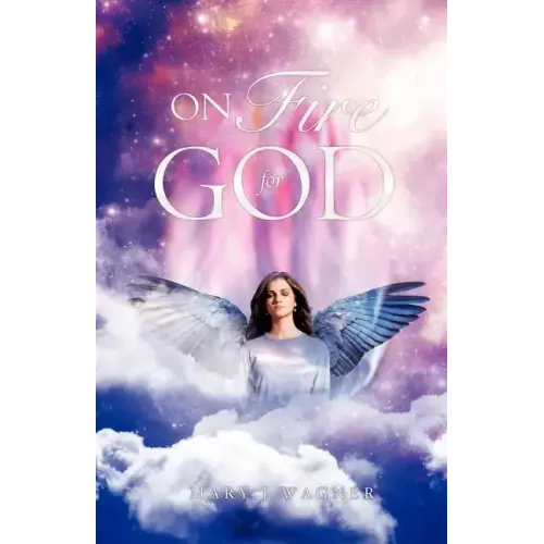 On Fire For God