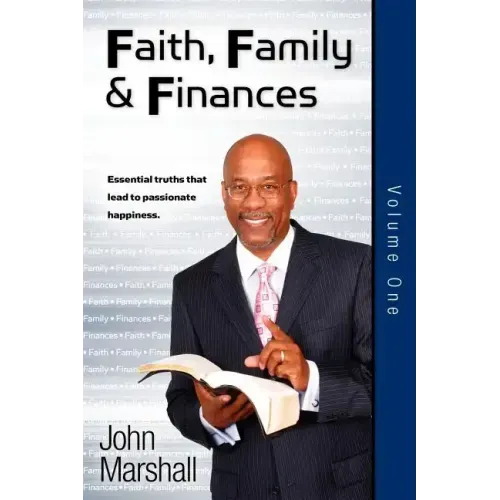 Faith Family & Finances - Volume One