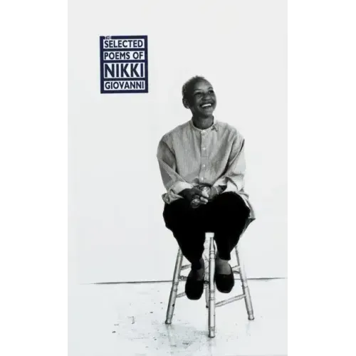 The Selected Poems of Nikki Giovanni