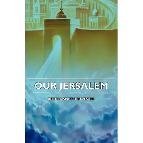 Our Jerusalem
