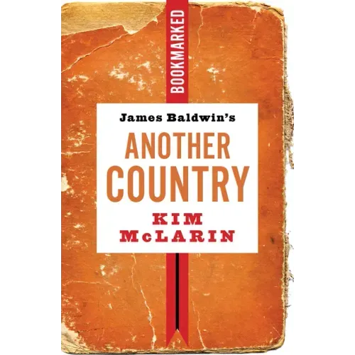 James Baldwin's Another Country: Bookmarked