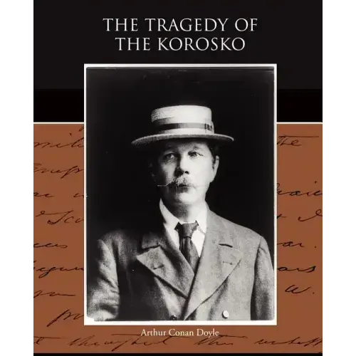 The Tragedy of the Korosko