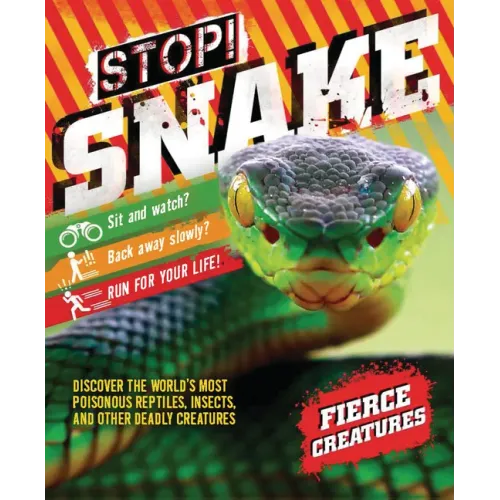 Stop! Snake!