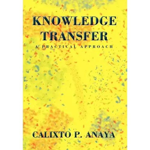 Knowledge Transfer: A Practical Approach