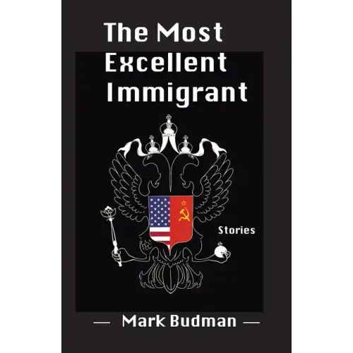 The Most Excellent Immigrant