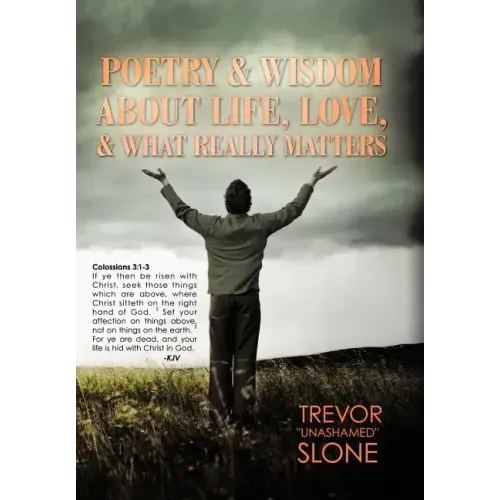 Poetry and Wisdom About Life, Love, and What Really Matters