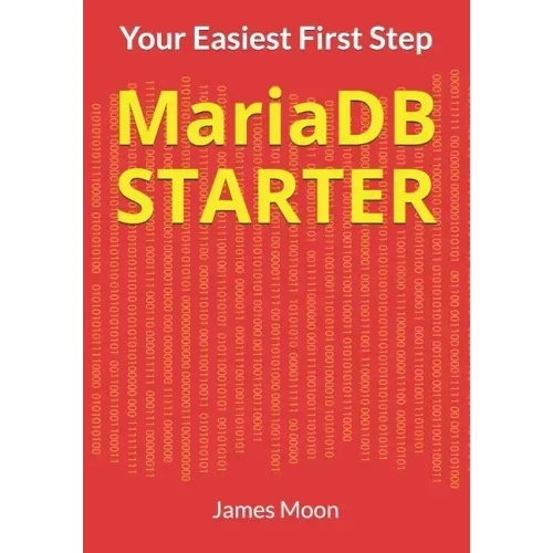 MariaDB STARTER: Your Easiest First Step
