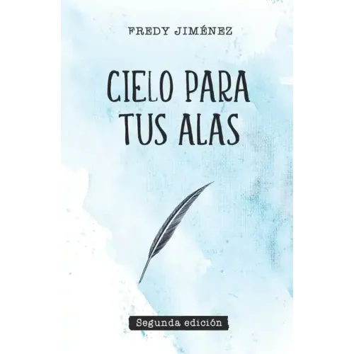 Cielo para tus alas