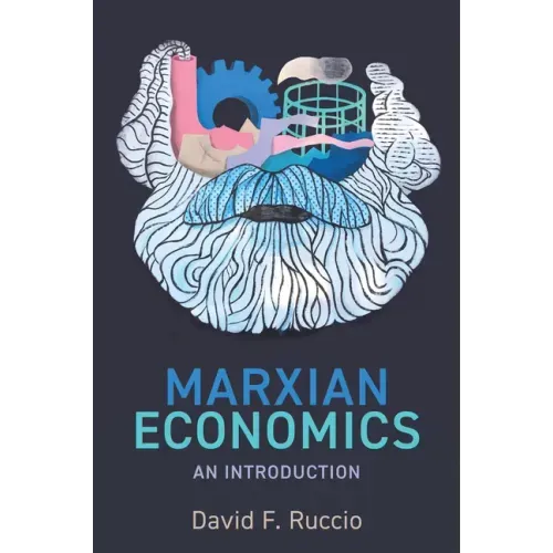 Marxian Economics: An Introduction
