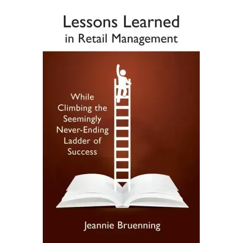 Lessons Learned in Retail Management