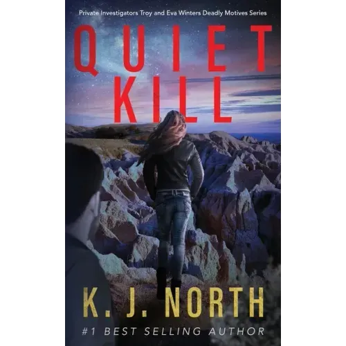 Quiet Kill: A Bone-Chilling, Serial Killer Thriller