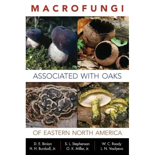 Macrofungi Associated with Oaks of Eastern North America