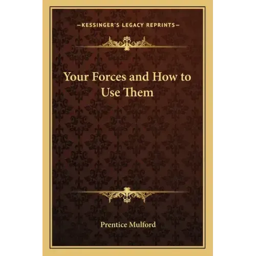 Your Forces and How to Use Them