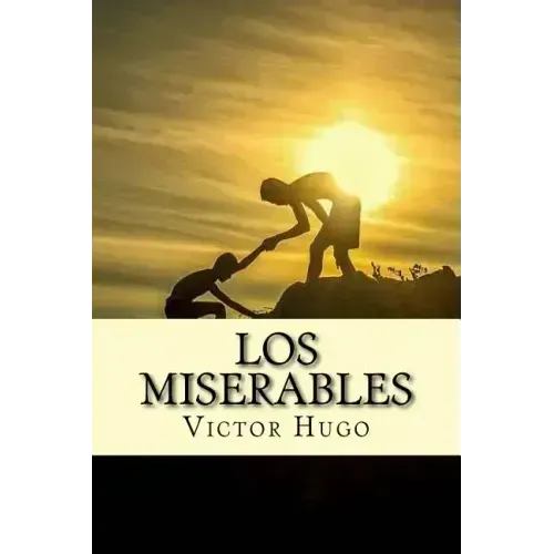 Los Miserables (Spanish) Edition