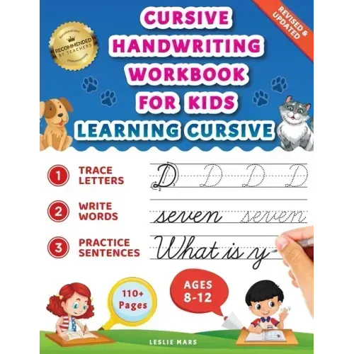 Cursive Handwriting Workbook for Kids: Learning Cursive for 2nd 3rd 4th and 5th Graders, 3 in 1 Cursive Tracing Book Including over 100 Pages of Exerc