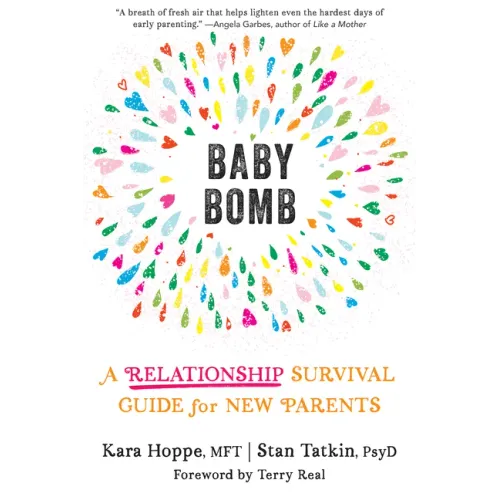 Baby Bomb: A Relationship Survival Guide for New Parents
