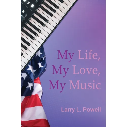 My Life, My Love, My Music
