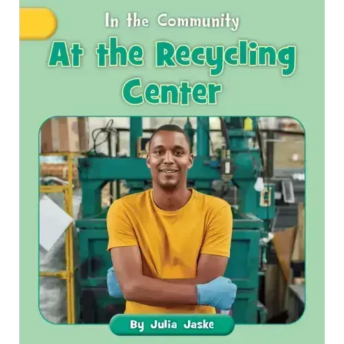 At the Recycling Center