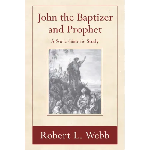 John the Baptizer and Prophet