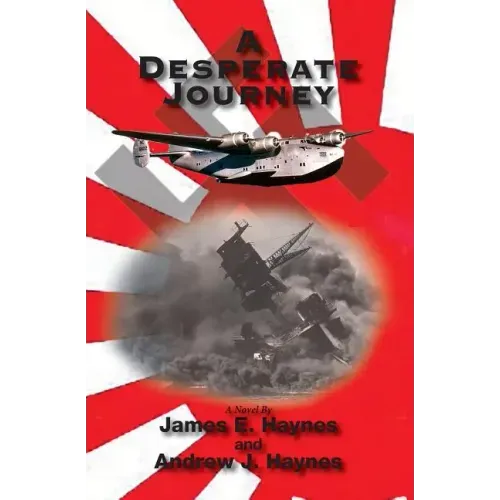 A Desperate Journey