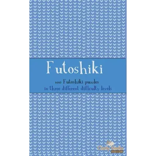 Futoshiki: 100 Futoshiki Puzzles in three different difficulties
