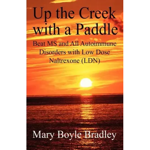 Up the Creek with a Paddle