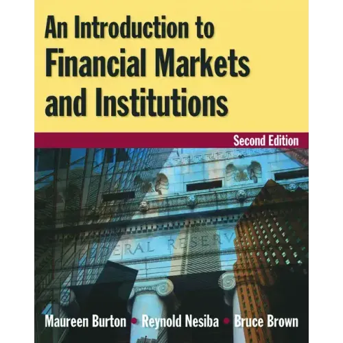 An Introduction to Financial Markets and Institutions