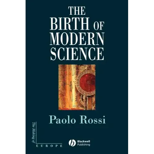 The Birth of Modern Science