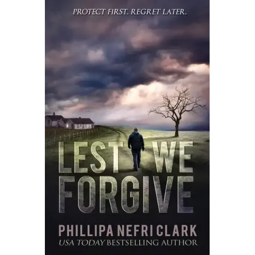 Lest We Forgive