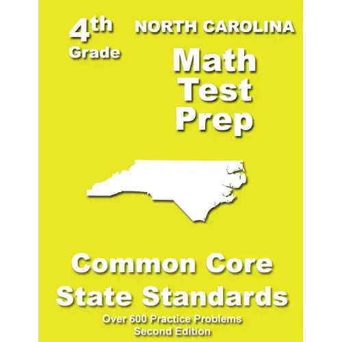 North Carolina 4th Grade Math Test Prep: Common Core Learning Standards