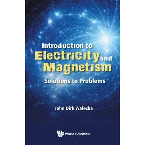 Introduction to Electricity and Magnetism: Solutions to Problems