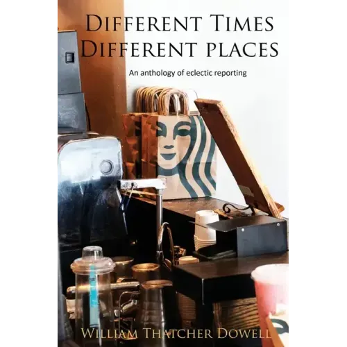 Different Times, Different Places