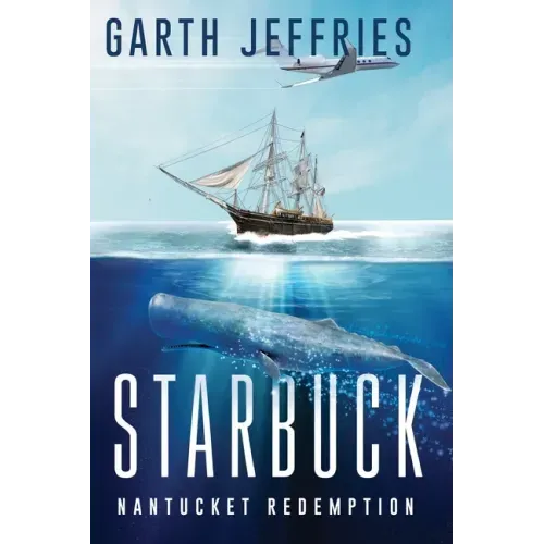 Starbuck, Nantucket Redemption