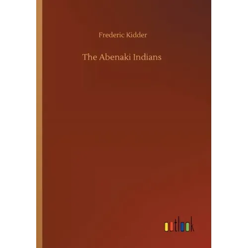 The Abenaki Indians