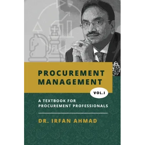Procurement Management: Text Book for Procurement Professionals