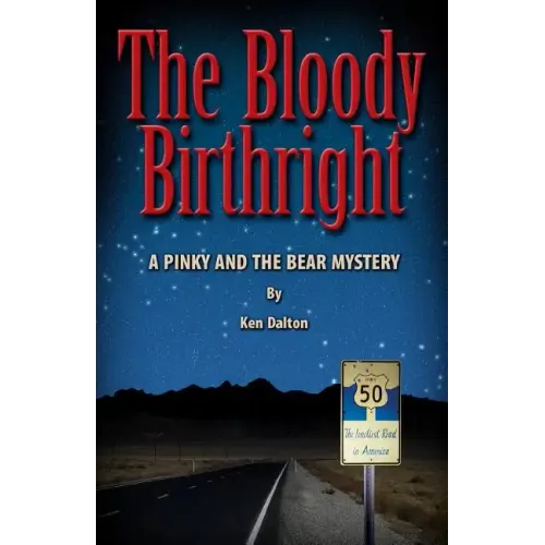 The Bloody Birthright: A Pinky And The Bear Mystery