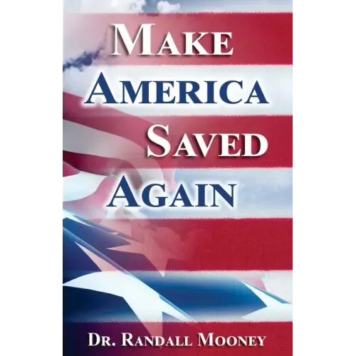 Make America Saved Again