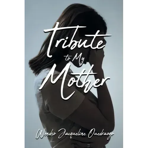 Tribute to My Mother