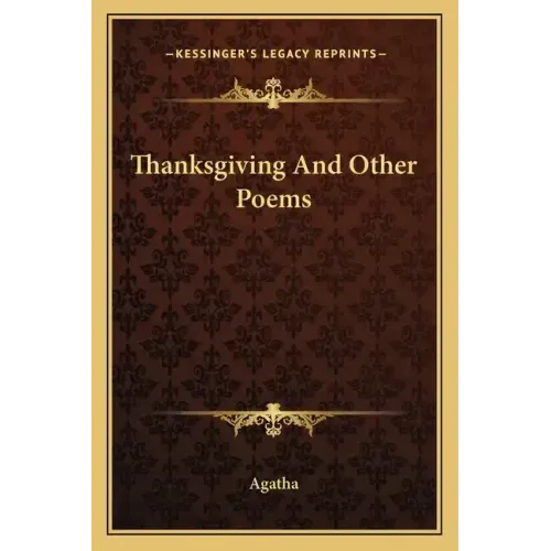 Thanksgiving and Other Poems