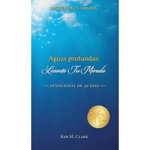 Aguas profundas: ¡Levanta tu mirada!
