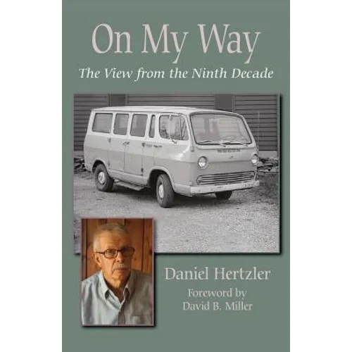 On My Way: The View from the Ninth Decade