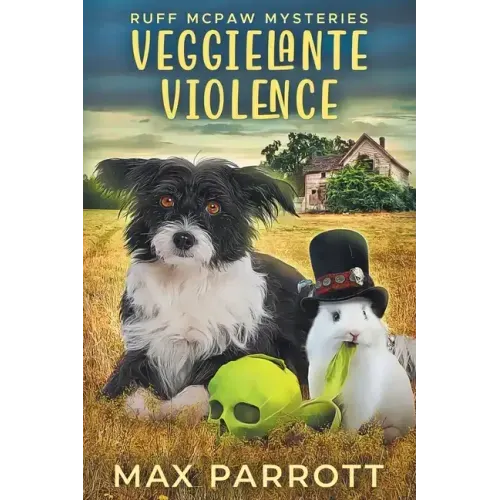 Veggielante Violence: A Cozy Animal Mystery
