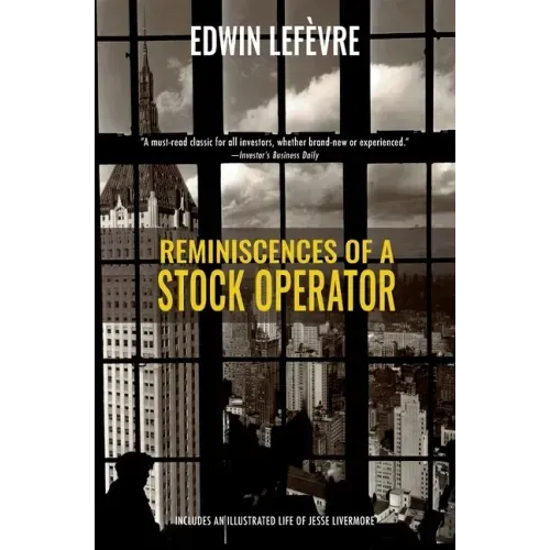 Reminiscences of a Stock Operator (Warbler Classics)