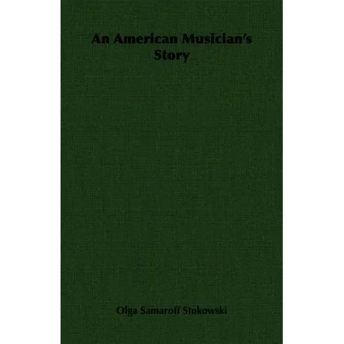 An American Musician's Story